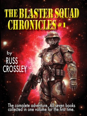 cover image of The Blaster Squad Chronicles #1